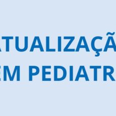 Atualização em Pediatria -faça já sua inscrição para a live do dia 04 de junho